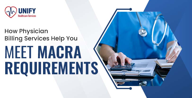 physician-billing-help-you-meet-macra-requirements